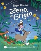 Angelo Petrosino, Sara Not - Zeno e Grigio