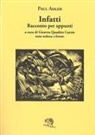 Paul Adler, Ginevra Quadrio Curzio - Infatti. Racconto per appunti. Testo tedesco a fronte