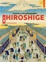 Andreas Marks - Hiroshige. Cento vedute di luoghi celebri di Edo