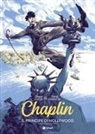 Laurent Seksik, David François - Chaplin. Il principe di Hollywood