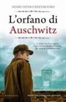 Dexter Ford, Henry Oster - L' orfano di Auschwitz