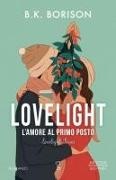 B. K. Borison - L' amore al primo posto. Lovelight