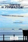 Loredana Perissinotto - Cantieri di formazioni