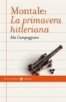 Ida Campeggiani - Montale: «La primavera hitleriana»