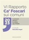 Marcello Degni - VI Rapporto Ca' Foscari sui comuni 2023. I comuni dentro la sfida del PNRR