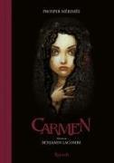 Prosper Mérimée, Benjamin Lacombe - Carmen