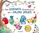 Silvia Blazina, Sabrina Flapp, Edy Lovisetto, Clara Zaghis, Giulia Zoratto - Una giornata straordinaria per i calzini spaiati