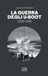 Lawrence Paterson - La guerra degli U-Boot 1939-1945