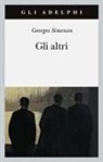 Georges Simenon - Gli altri