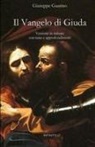 Giuseppe Guarino - Il Vangelo di Giuda. Versione in italiano con note e approfondimenti