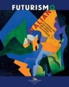 Massimo Duranti - Futurismo italiano. Il contributo del Mezzogiorno agli sviluppi del Movimento