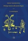 Niccolò Machiavelli - Dialogo intorno alla nostra lingua-La mandragola