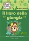 Rudyard Kipling, Paola Rattazzi - Il libro della giungla