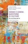 Regina Da Costa Pedro, Stella Morra, Linda Pocher - Donne e uomini: questione di culture. Per una Chiesa del noi