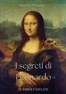Maurizio Pecorari - I segreti di Leonardo. Le parole svelate