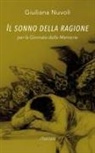 Giuliana Nuvoli - Il sonno della ragione. Per la Giornata delle Memorie