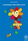 Vanesa Germoni - Carezzapapà, il libro delle coccole