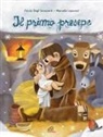 Fulvia Degl'Innocenti, Manuela Leporesi - Il primo presepe