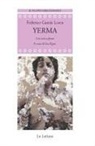 Federico García Lorca - Yerma. Testo spagnolo a fronte