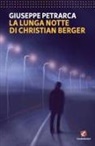 Giuseppe Petrarca - La lunga notte di Christian Berger