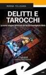 Morena Fellegara - Delitti e tarocchi. La nuova indagine sanremese del barista-investigatore Mario