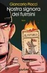 Giancarlo Piacci - Nostra signora dei fulmini