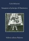 Carla Melazzini, Cesare Moreno - Insegnare al principe di Danimarca