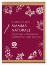 Il cofanetto della mamma naturale: Emozionarsi-Sono donna-Sono mamma-Bambini sani e naturali