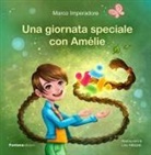 Marco Imperadore, Lisa Albizzati - Una giornata speciale con Amélie
