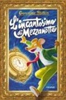 Geronimo Stilton - L' incantesimo di mezzanotte