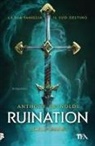 Anthony Reynolds - Ruination. Un romanzo di League of Legends