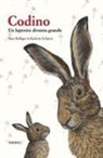 Max Bolliger, Kathrin Schärer - Codino. Un leprotto diventa grande