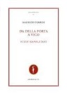 Maurizio Torrini - Da Della Porta a Vico. Studi napoletani