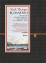 Nick Thorpe - Il Danubio. Un viaggio controcorrente dal Mar Nero alla Foresta nera