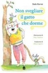 Nada Horvat, Pika Von¿ina - Non svegliare il gatto che dorme