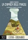 Roberto Morgese, Francesco Montesanti - La chimica delle parole