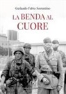 Sorrentino Gerlando Fabio - La benda al cuore