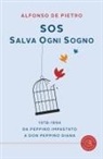 Alfonso de Pietro - Sos. Salva ogni sogno. 1978-1994. Da Peppino Impastato a don Peppino Diana