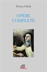 Teresa D'Avila (Santa), Luigi Borriello, Giovanna M. Della Croce - Opere complete