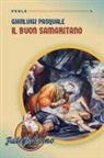 Gianluigi Pasquale - Il buon samaritano