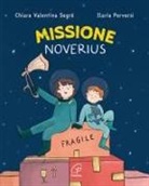 Chiara Valentina Segré, Ilaria Perversi - Missione noverius