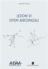 Antonio Moccia - Lezioni di sistemi aerospaziali