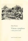 Dylan Thomas - Visione e preghiera e altre poesie scelte. Testo originale a fronte