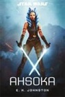 E. K. Johnston - Star Wars: Ahsoka