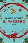 James Hynes - Il passero