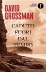 David Grossman - Caduto fuori dal tempo
