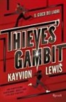 Kayvion Lewis - Thieves' gambit. Il gioco dei ladri