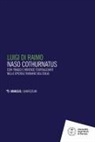 Luigi Di Raimo - Naso cothurnatus. Echi tragici e movenze teatralizzanti nelle epistole ovidiane dell'esilio