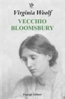 Virginia Woolf, Federico Mazzocchi - Vecchio Bloomsbury