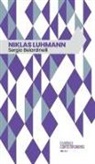Sergio Belardinelli - Niklas Luhmann